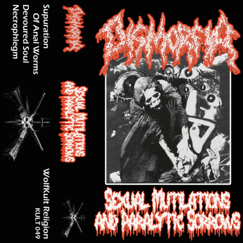 Sexual Mutilations and Paralytic Sorrows